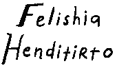 felishia henditirto